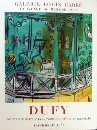Lithografie Dufy - Exposition au profit de l sauvegarde du chateau de Versailles, gie Louis Carré 1953