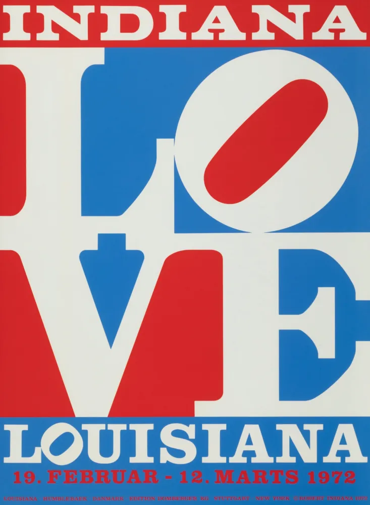 Lithografie Indiana - Louisiana, LOVE Exhibition poster, 1972 