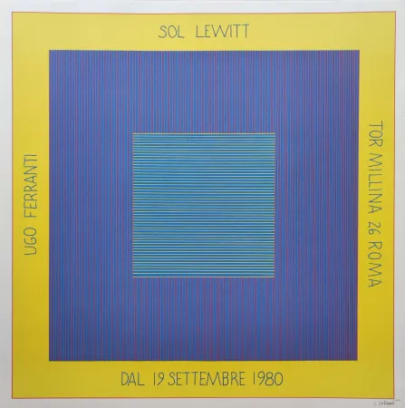 Zeefdruk Lewitt - „Ugo Ferranti – Sol Lewitt - Tor millina 26 Roma – Dal 19 settembre 1980“.