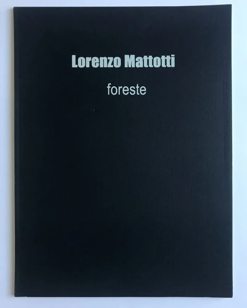 Geïllustreerd Boek Mattotti - Foreste