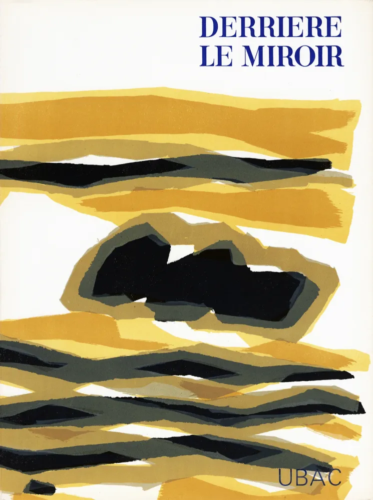 Geïllustreerd Boek Ubac - DERRIÈRE LE MIROIR n° 142 . GOUACHES ET ARDOISES TAILLÉES. Mars 1964. DE LUXE SIGNÉ