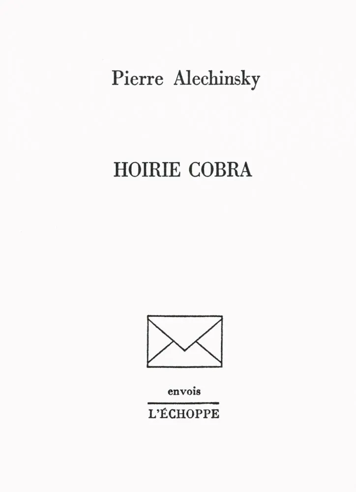 Geïllustreerd Boek Alechinsky - Hoirie Cobra