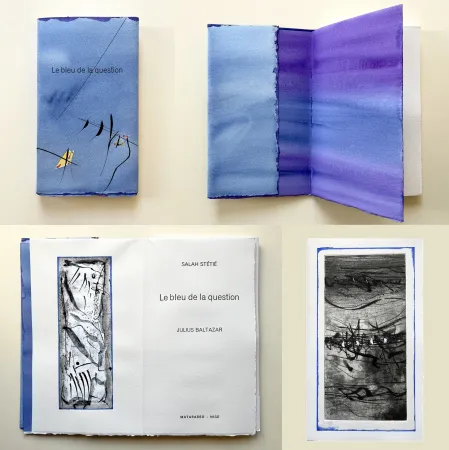 Ets En Aquatint Baltazar - Salah Stétié : ‎LE BLEU DE LA QUESTION‎ (2009)