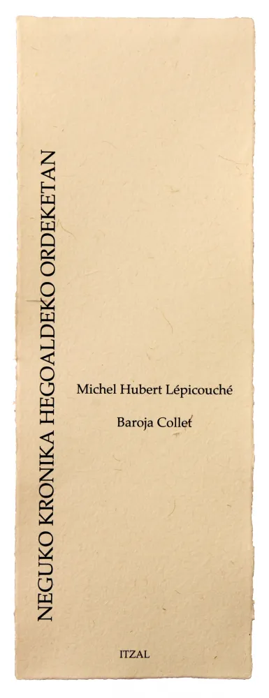 Geïllustreerd Boek Baroja-Collet - Neguko kronika hegoaldeko ordeketan