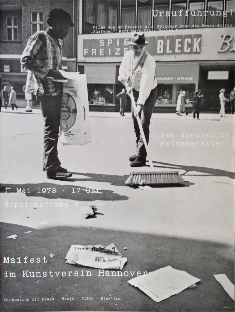 Offset Beuys - „Uraufführung! Filme von KP Brehmer u. J. Böttcher über die Beuys-Aktion 'Ausfegen'