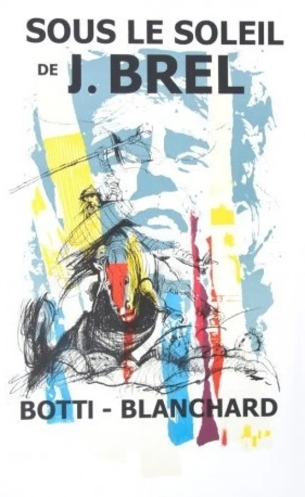 Lithografie Blanchard - AFFICHE SOUS LE SOLEIL DE BREL