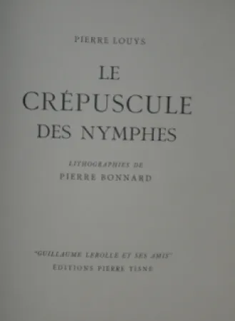 Geïllustreerd Boek Bonnard - LE CREPUSCULE DES NYMPHES