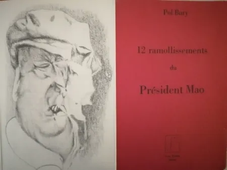 Geïllustreerd Boek Bury - 12 ramollissements du Président Mao