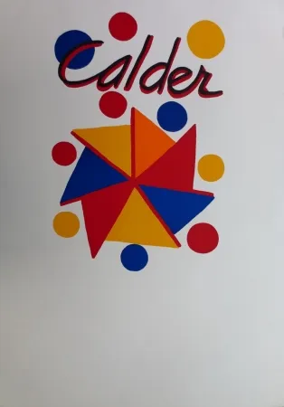 Lithografie Calder - Moulin à vent en couleurs Expo 73, Galerie Maeght