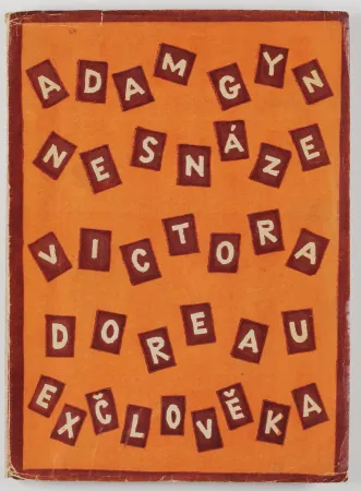 Linosnede Capek - Nesnáze Victora Doreau Exčlověka