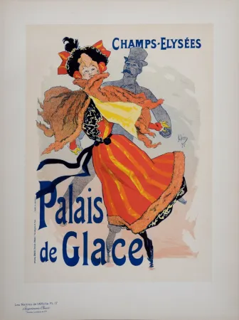 Lithografie Cheret - Les Palais de Glace, Les Maitres de L’Affiche