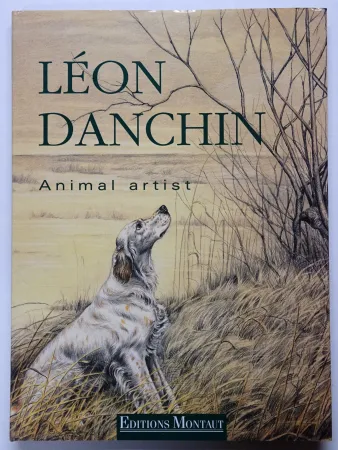 Geïllustreerd Boek Danchin - Animal Artist