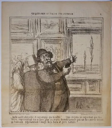 Lithografie Daumier - – Quelle société abatardie et corrompue que la nôtre!.....