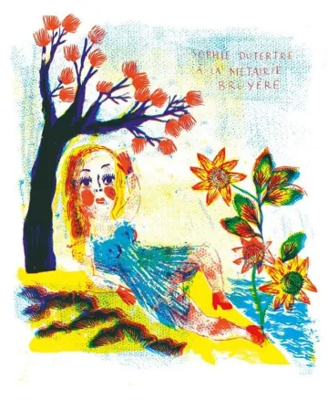 Lithografie Dutertre - Sophie Dutertre à la Métairie Bruyère