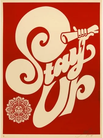 Zeefdruk Fairey - Stay Up Chaka