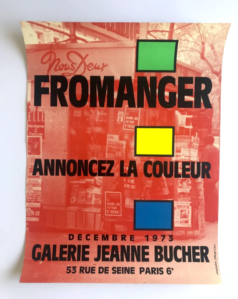 Poster Fromanger - Annoncez la couleur / Galerie Jeanne Bucher