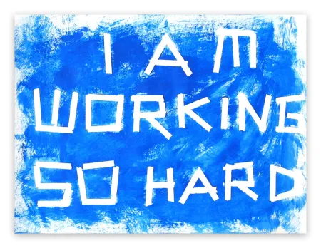 Geen Techniek Göttin - A15 - I am working so hard