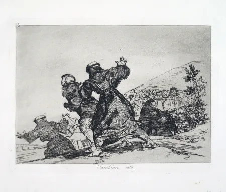 Ets En Aquatint Goya - TAMBIEN ESTO