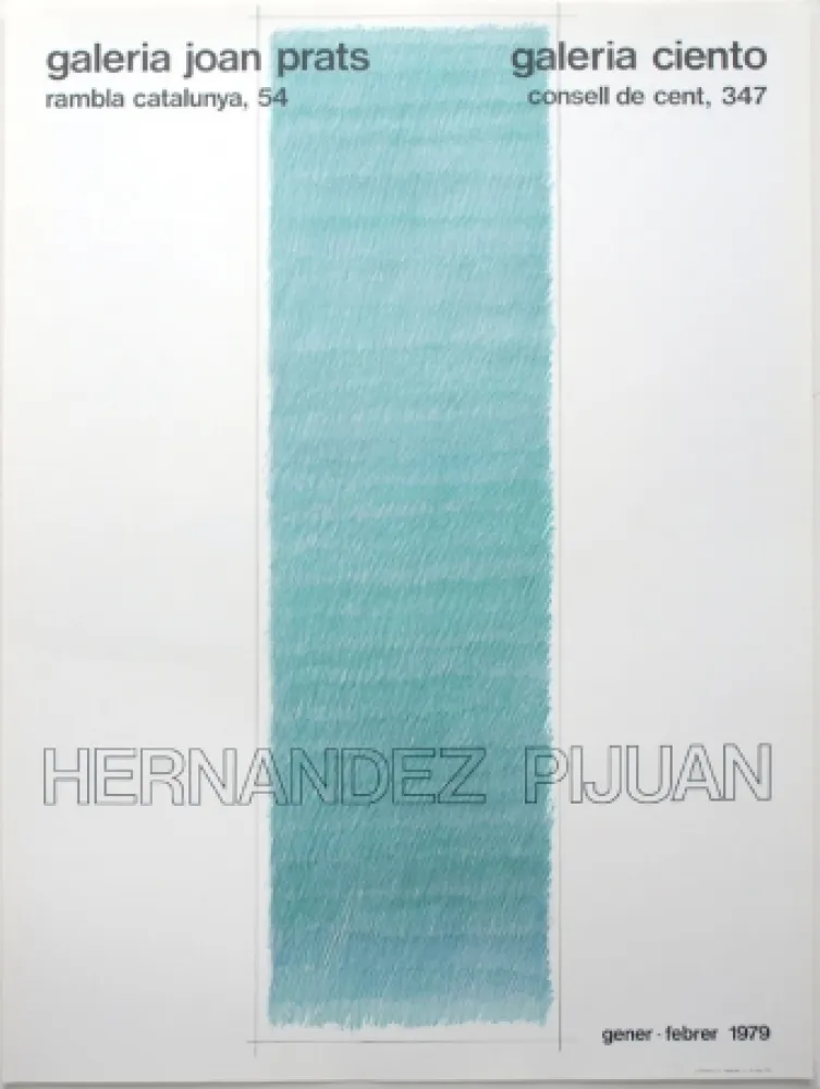 Lithografie Hernandez Pijuan - Cartel de las exposiciones Galeria Joan Prats y Galeria Ciento, Barcelona.