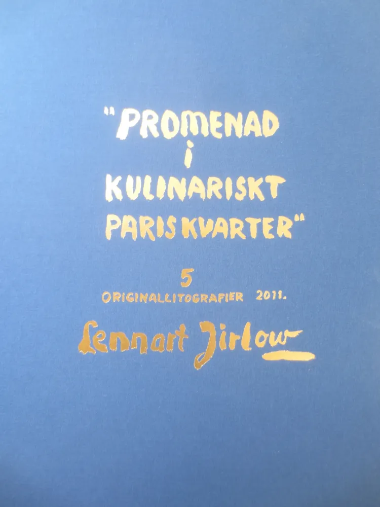 Lithografie Jirlow - Promenade culinaire a PARIS