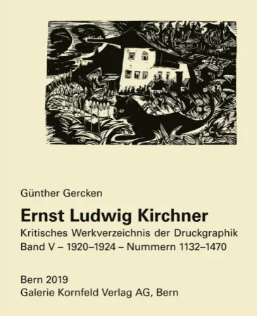 Geïllustreerd Boek Kirchner - Ernst Ludwig Kirchner. Kritisches Werkverzeichnis der Druckgraphik. Band V.
