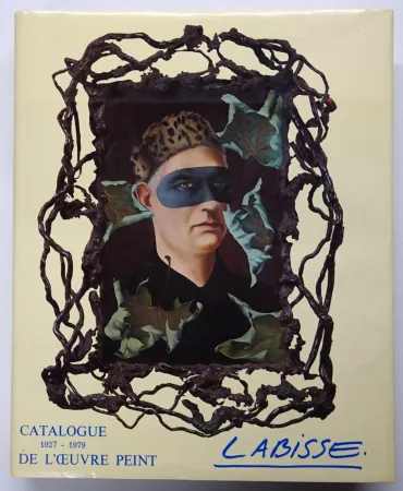Geïllustreerd Boek Labisse - LABISSE Felix Catalogue de l’œuvre peint 1927-1979