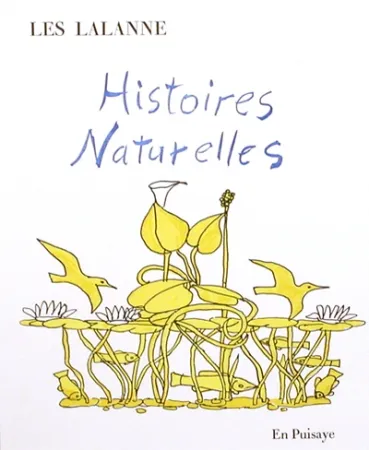Geïllustreerd Boek Lalanne - Histoires naturelles, 