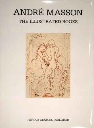 Geïllustreerd Boek Masson - The Illustrated Books: Catalogue Raisonné