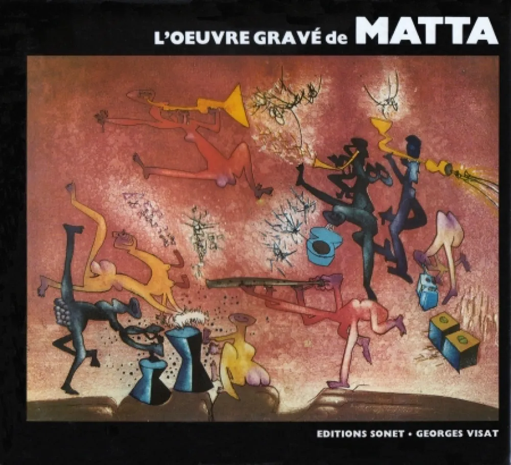 Geïllustreerd Boek Matta - L´oeuvre gravé de Roberto Matta