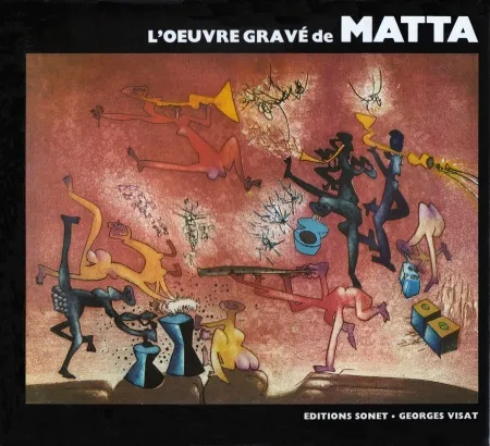 Geïllustreerd Boek Matta - L´oeuvre gravé de Roberto Matta