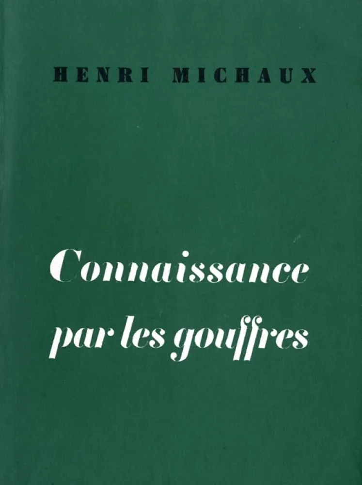 Geïllustreerd Boek Michaux - Connaissance par les gouffres