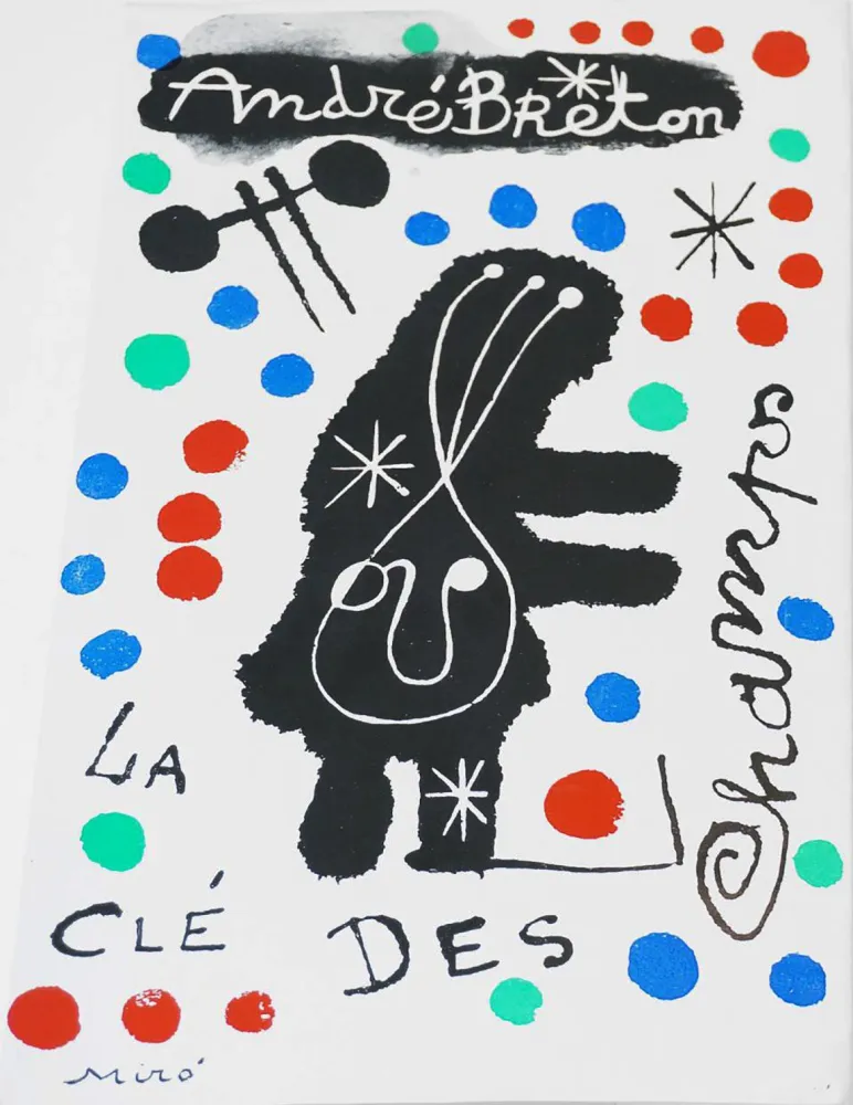 Geïllustreerd Boek Miró - A. Breton. LA CLÉ DES CHAMPS. Couverture originale, édition originale (1953)