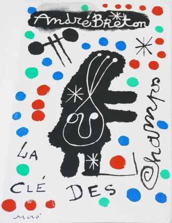 Geïllustreerd Boek Miró - A. Breton. LA CLÉ DES CHAMPS. Couverture originale, édition originale (1953)