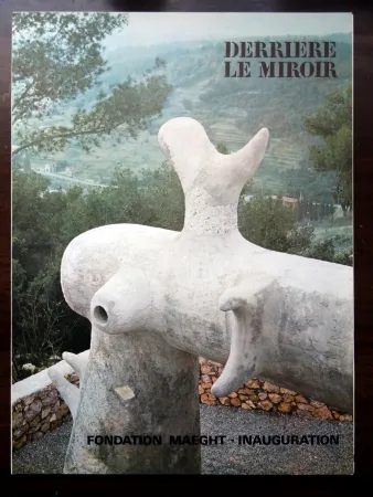 Geïllustreerd Boek Miró - DERRIÈRE LE MIROIR N°155 ''LA FONDATION MAEGHT'' 