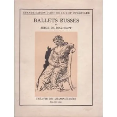 Geïllustreerd Boek Picasso -  BALLETS RUSSES. Grande saison d'art de la VIIIe Olympiade.