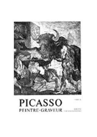 Geïllustreerd Boek Picasso - Picasso Peintre-Graveur. Tome III. Catalogue raisonné de l'oeuvre gravé et lithographié et des monotypes. 1935 - 1945.