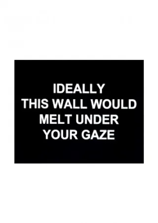 Gravure Prouvost  - Ideally this wall would melt under your gaze