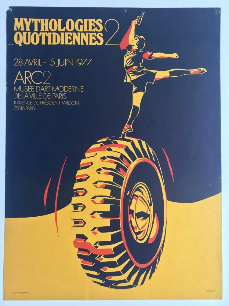 Poster Rancillac - Mythologies quotidiennes 2