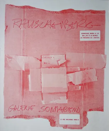 Zeefdruk Rauschenberg - Rauschenberg. Galerie Sonnabend. Vernissage mardi le 30 mai 1972 à 18 heures en présence de l'artiste. 12, rue mazarine Paris 6