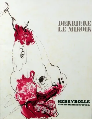 Geïllustreerd Boek Rebeyrolle - Derriere le Miroir n.219