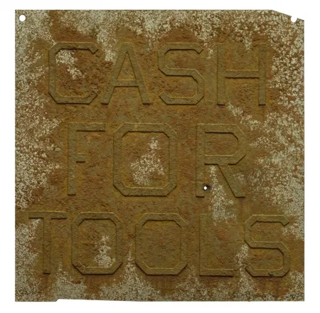 Multiple Ruscha - Cash For Tools 2, from Rusty Signs
