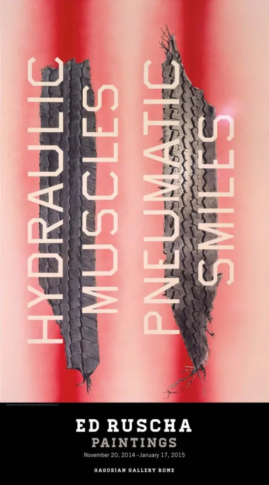 Poster Ruscha - Hydraulic Muscles Pneumatic Smiles
