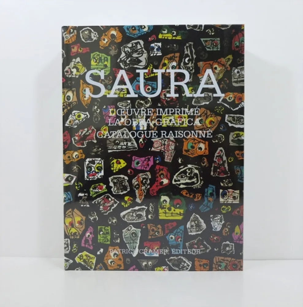 Geïllustreerd Boek Saura - Antonio Saura. L’œuvre imprimé / La obra gráfica