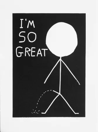 Linosnede Shrigley - I am so great