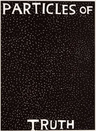 Linosnede Shrigley - Particles of Truth