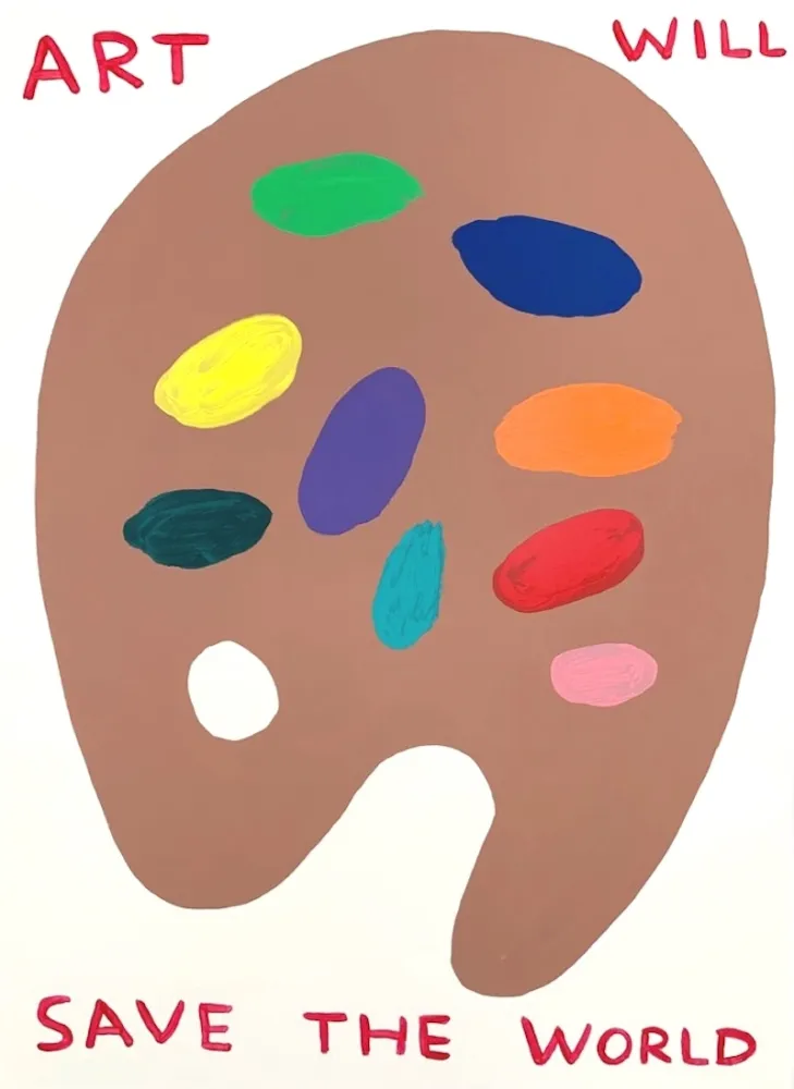 Zeefdruk Shrigley - (Untitled) Art Will Save The World