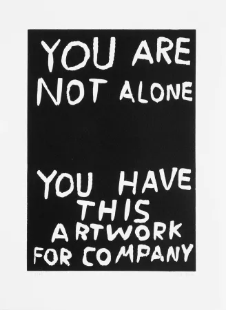 Linosnede Shrigley - You are not alone