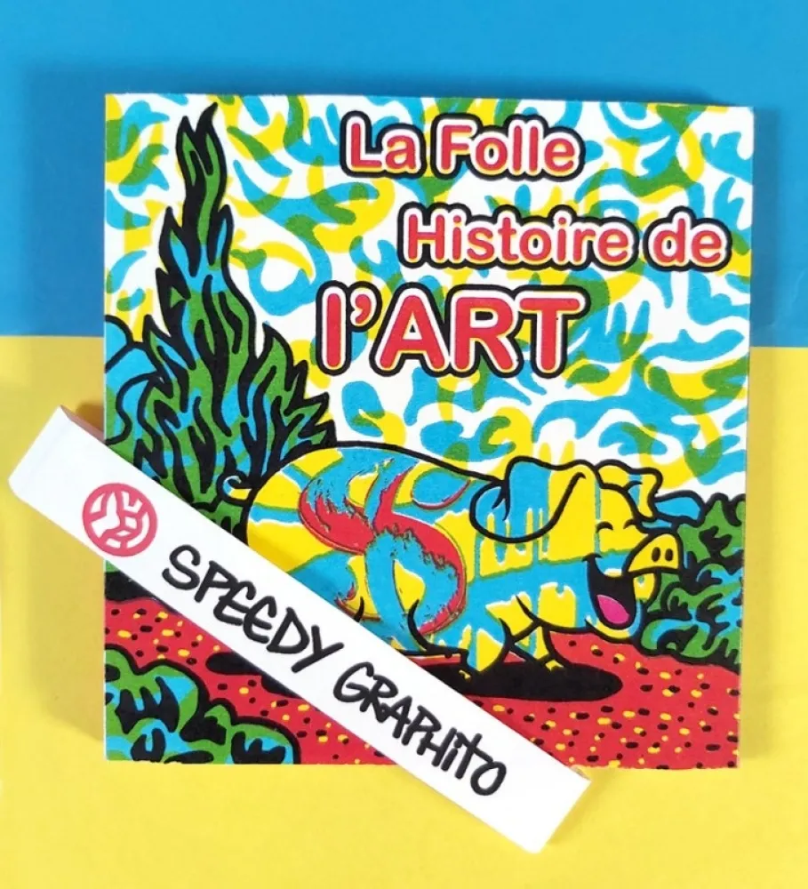 Geïllustreerd Boek Speedy Graphito - La folle histoire de l'art