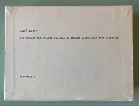 Geen Techniek Swertz - 265.252.859.812.191.058.636.308.480.000.000 wandelingen door nederland / Walks in the Netherlands