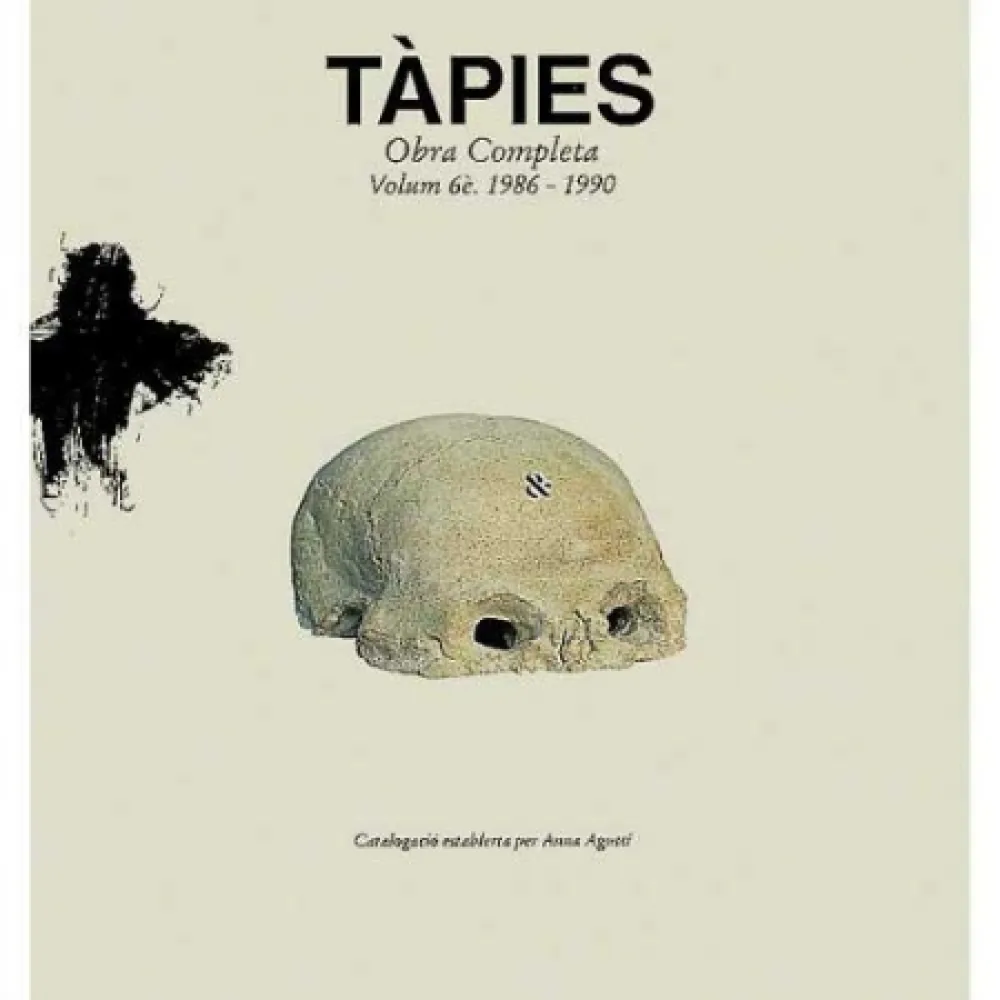 Geïllustreerd Boek Tàpies - Tàpies. Obra completa.Complete Works.volume VI . 1986-1990